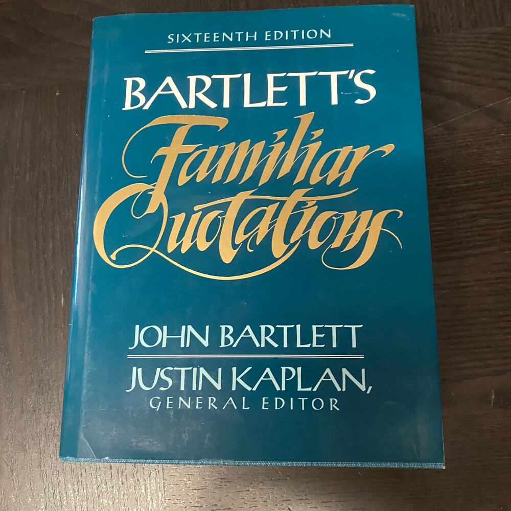 Bartlett's Familiar Quotations Hardcover Justin, Bartlett, John K